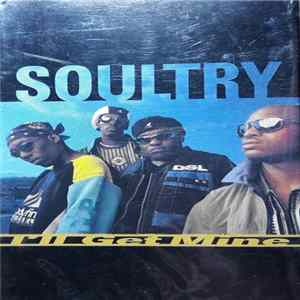 Soultry - I'll Get Mine mp3