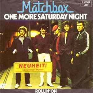 Matchbox - One More Saturday Night mp3