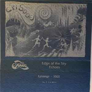 Episode - Edge Of The Sky/ Echoes mp3