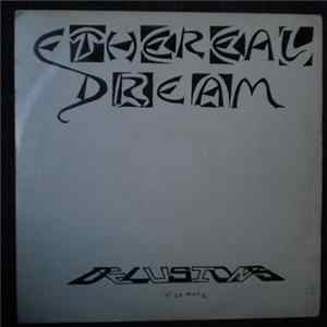 Ethereal Dream - Delusions EP mp3