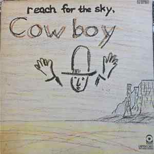 Cowboy - Reach For The Sky mp3