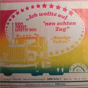 West Forest Country Boys - Ich Wollte Auf `Nen Echten Zug mp3