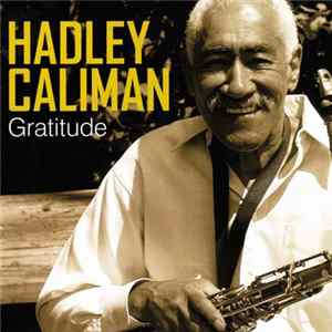 Hadley Caliman - Gratitude mp3