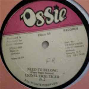 Lionel Crig & Tiger - Need To Belong mp3