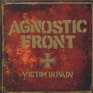 Agnostic Front - Victim In Pain mp3