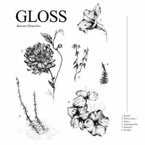 Gloss - Between Themselves mp3