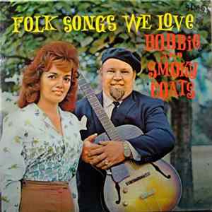 Bobbie & Smoky Coats - Folk Songs We Love mp3