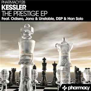 Kessler - The Prestige EP mp3