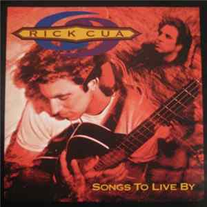 Rick Cua - Songs To Live By mp3