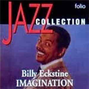 Billy Eckstine - Imagination mp3