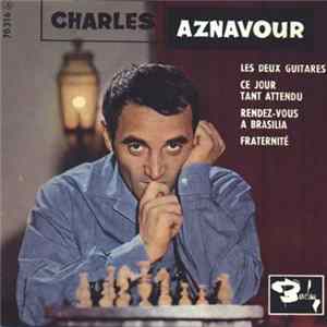 Charles Aznavour - Les Deux Guitares mp3