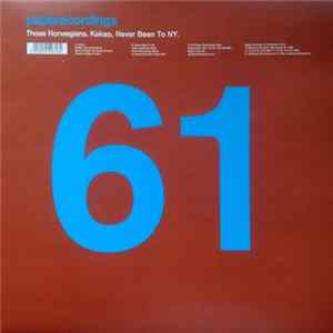 Those Norwegians - Kakao, Never Been To NY mp3