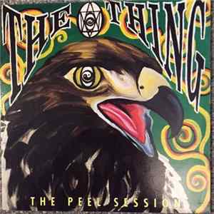 The Thing - The Peel Session mp3