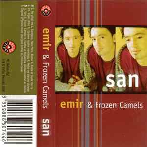 Emir & Frozen Camels - San mp3