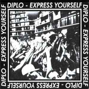 Diplo - Express Yourself mp3