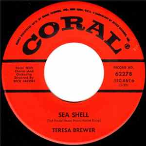 Teresa Brewer - Sea Shell / Little Miss Belong To No One mp3