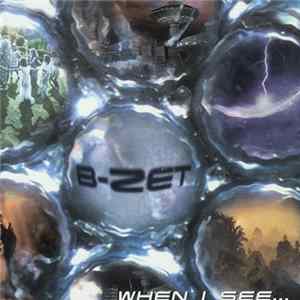 B-Zet - When I See mp3