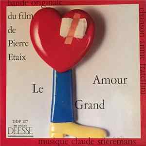 Claude Stieremans - Le Grand Amour mp3