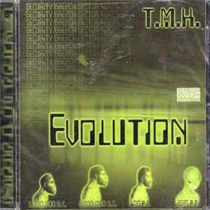 T.M.H - Evolution mp3