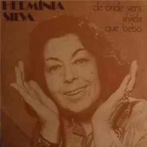 Hermínia Silva - De Onde Vens Alviela Que Bebo mp3