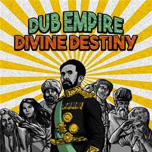 Dub Empire - Divine Destiny mp3