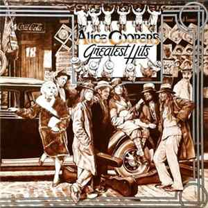 Alice Cooper - Alice Cooper's Greatest Hits mp3