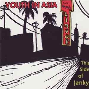 Youth In Asia - This Side Of Janky mp3