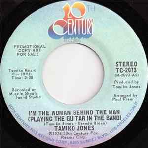 Tamiko Jones - I'm The Woman Behind The Man (Playing The Guitar In The Band) mp3