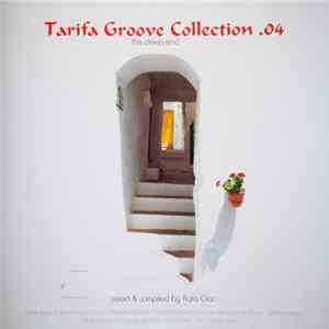 Various - Tarifa Groove Collection, 04 The Deep End mp3