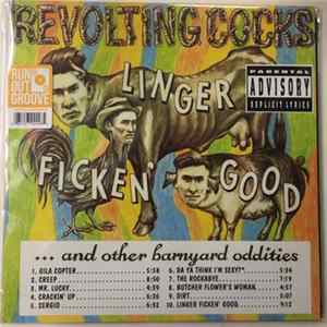 Revolting Cocks - Linger Ficken' Good ...And Other Barnyard Oddities mp3
