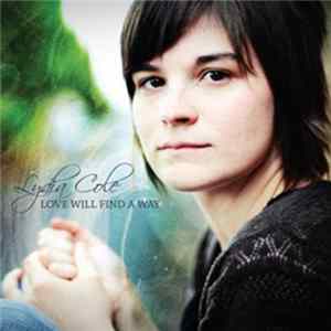 Lydia Cole - Love Will Find A Way mp3