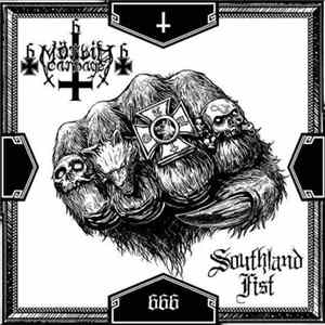 Mörbid Carnage - Southland Fist mp3