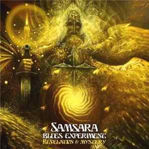 Samsara Blues Experiment - Revelation & Mystery mp3