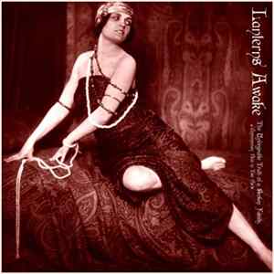 Lanterns Awake - The Unforgivable Truth Of A Broken Family, A Contemporary Piece In Two Parts mp3