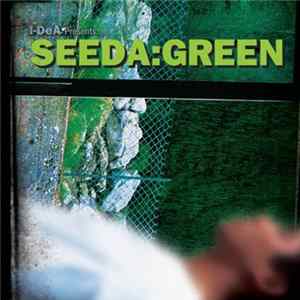 I-DeA Presents Seeda - Green mp3