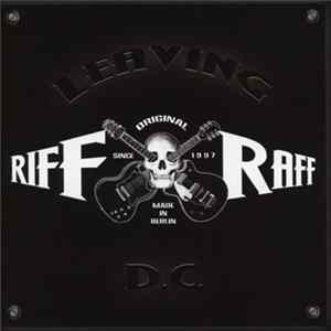 Riff / Raff - Leaving DC mp3