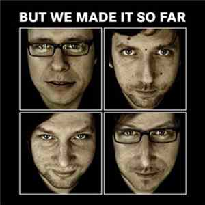 Monomatik - But We Made It So Far mp3