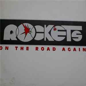Rockets - On The Road Again / Galactica mp3