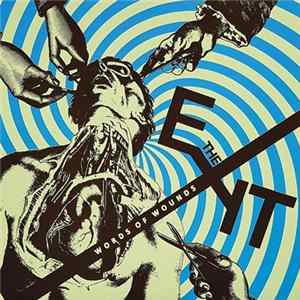 The Exit - Words Of Wounds mp3