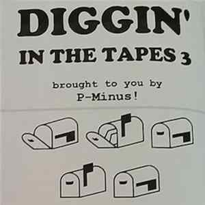 P-Minus - Diggin' In The Tapes 3 mp3