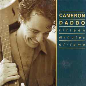 Cameron Daddo - Fifteen Minutes Of Fame mp3