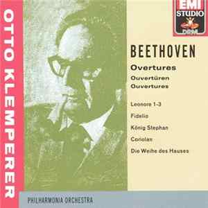 Otto Klemperer, Philharmonia Orchestra, Beethoven - Overtures mp3
