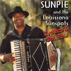 Sunpie And The Louisiana Sunspots - Zydeco's Got Soul mp3