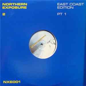 Various - Northern Exposure 2 (East Coast Edition Pt 1) mp3
