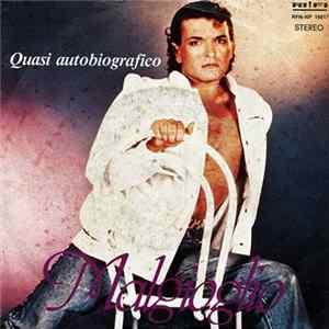 Malgioglio - Quasi Autobiografico mp3