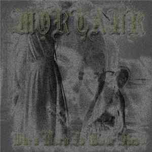 Mortaur - When Word Is Made Flesh mp3