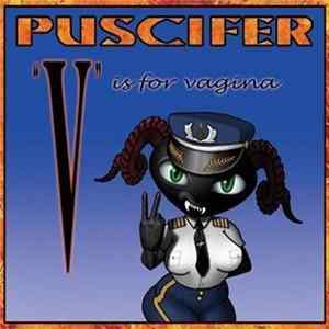 Puscifer - "V" Is For Vagina mp3