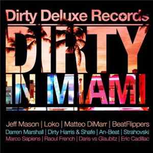 Various - Dirty In Miami mp3