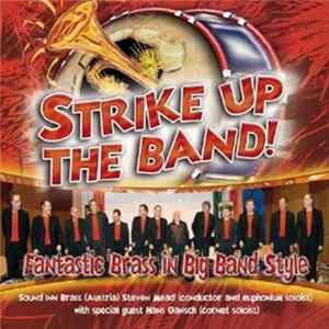 Sound Inn Brass And Steven Mead - Strike Up the Band mp3