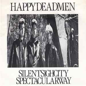 Happydeadmen - Silentsighcity mp3